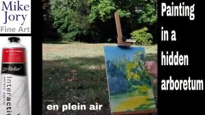 The Sunday Art Show - En Plein air painting in a secret arboretum
